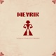 Meyrik Single