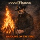 Gasoline On The Fire Single