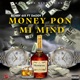 Money Pon Mi Mind Single