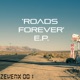 Roads Forever