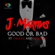 Good or Bad feat Timaya P Square Single