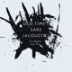 Old Time s Sake feat Pats Acoustic Single