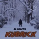 Kubrick Single