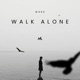 Walk Alone Single