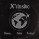 X CLUSIVO REMIX Single