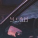 4 AM feat Alainite Single