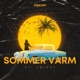 SOMMER VARM feat SwiZzy Single