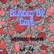 Blinded By Love Single