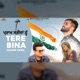 Tere Bina Single