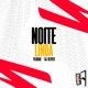 Noite Linda Single