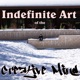 Indefinite Art of the Creative Mind EP