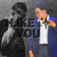 I Like You feat Tokz Mike Jeremy Single