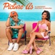 Picture Us Single