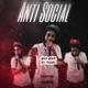 Anti Social Single