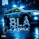 BLÅ Crille Remix Single