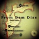 From Dem Diss feat Don4pf Single