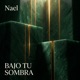 Bajo Tu Sombra Single