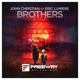 Brothers feat Eric Lumiere Single