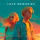 Love Memories Single