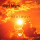 Heatwave