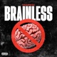 Brainless Single