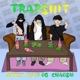 Trapshit feat Chaos41 Spycy Single