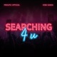 Searching 4 U Single