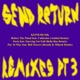Send Return Remixes Pt 3 Single
