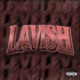 Lavish 2027 feat Generalen Single