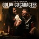 Golan cu caracter feat Phunk B Juno C n Single