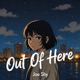 Out of Here Single