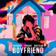 Boyfriend Single