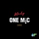 One Mic Freestyle Single