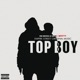 Top Boy Single