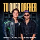 Tu Quer Dreher Single