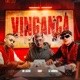 Vingança Single
