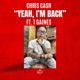Yeah I m Back feat T Gaines Single