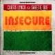 Insecure feat Sweetie Irie Single