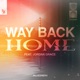Way Back Home feat Jordan Grace Single