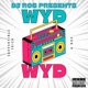 WYD feat D Mac Single