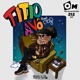 Titio Avô feat ProdbyClay Single