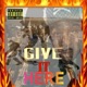 Give It Here Single