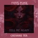 Tell Me Again Single