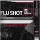 Flu Shot feat EDDISON Single