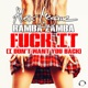 F k It I Don t Want You Back Single