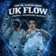 UK Flow feat Fnasty ZaySteadyTrappin Single