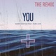 You feat Tawk Love Remix Remix Single