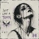 Just Like A Toxin feat NoctisIX Single