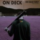 On Deck Single