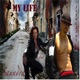 My Life feat J Stylz 285 Single